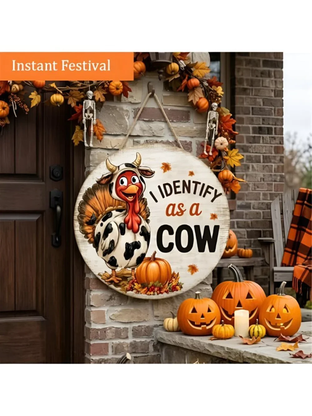 Thanksgiving Turkey Decorations Door Sign for Home, I Identify as a Cow